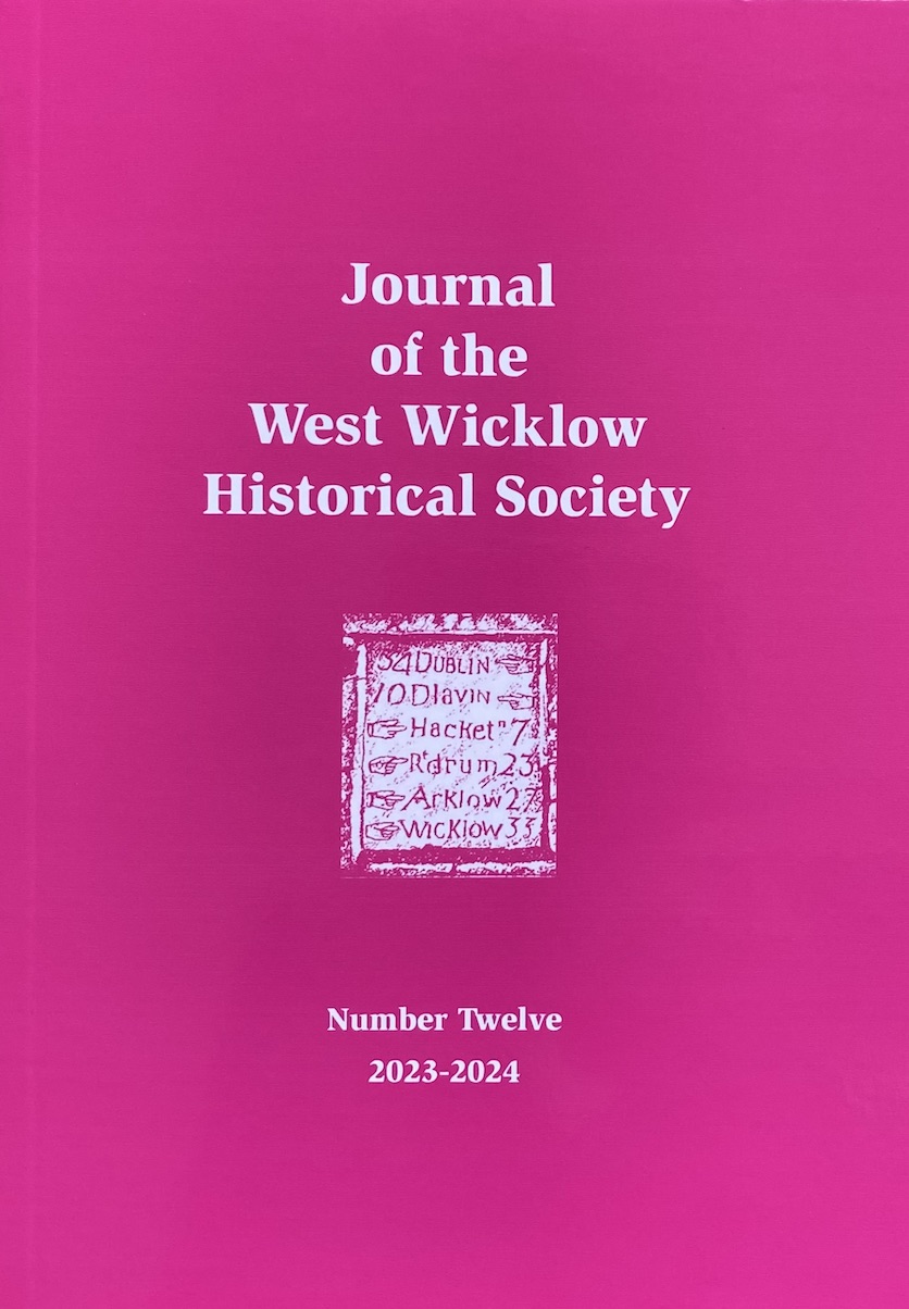 Journal of West Wicklow Historical Society Number 12 2023-2024